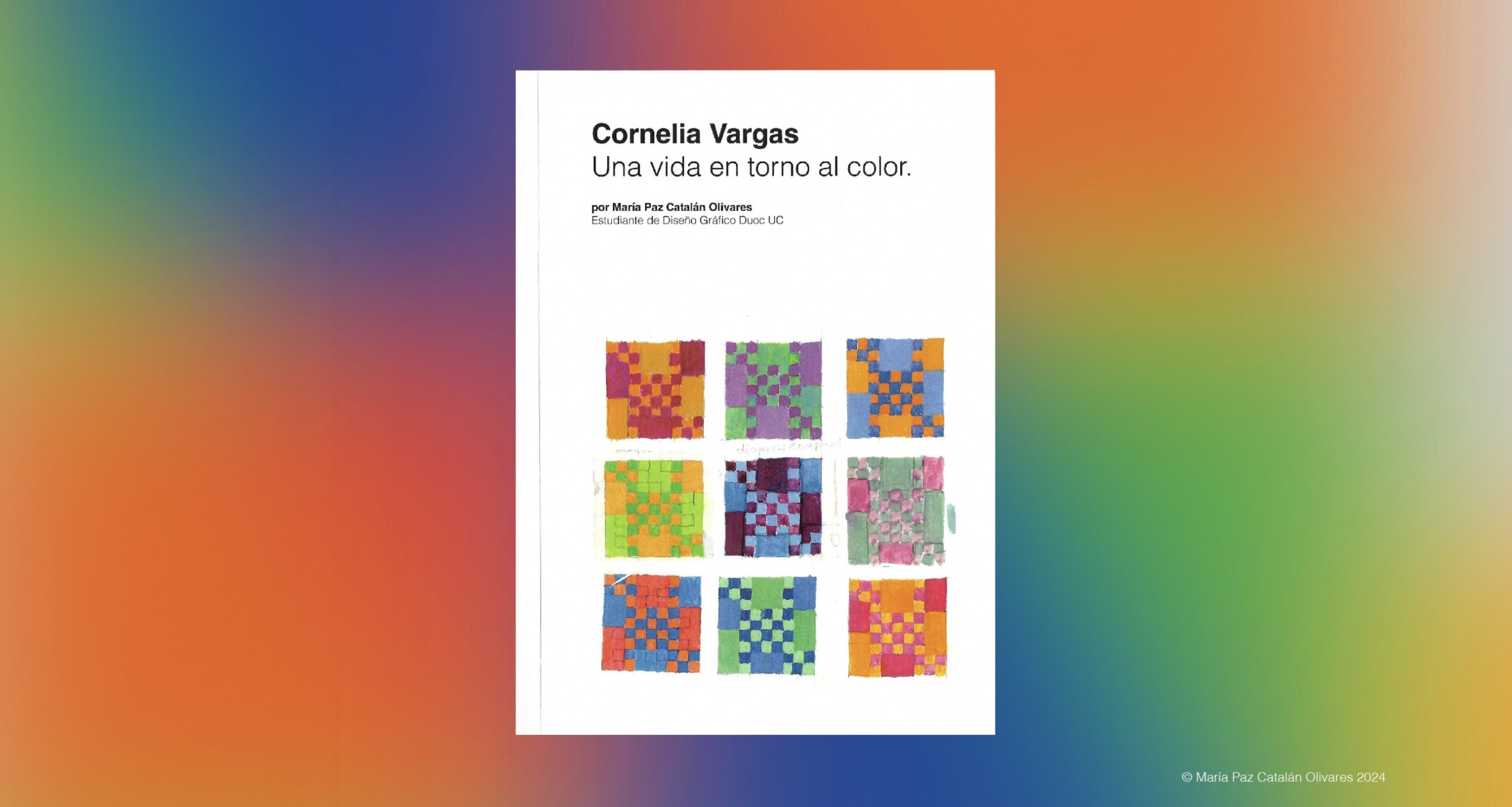 Cornelia Vargas, Una vida en torno al color